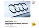 Dr. Horst B. Mann; Audi AG Neckarsulm/Ingolstadt - Gesundheitsförderung bei Audi
